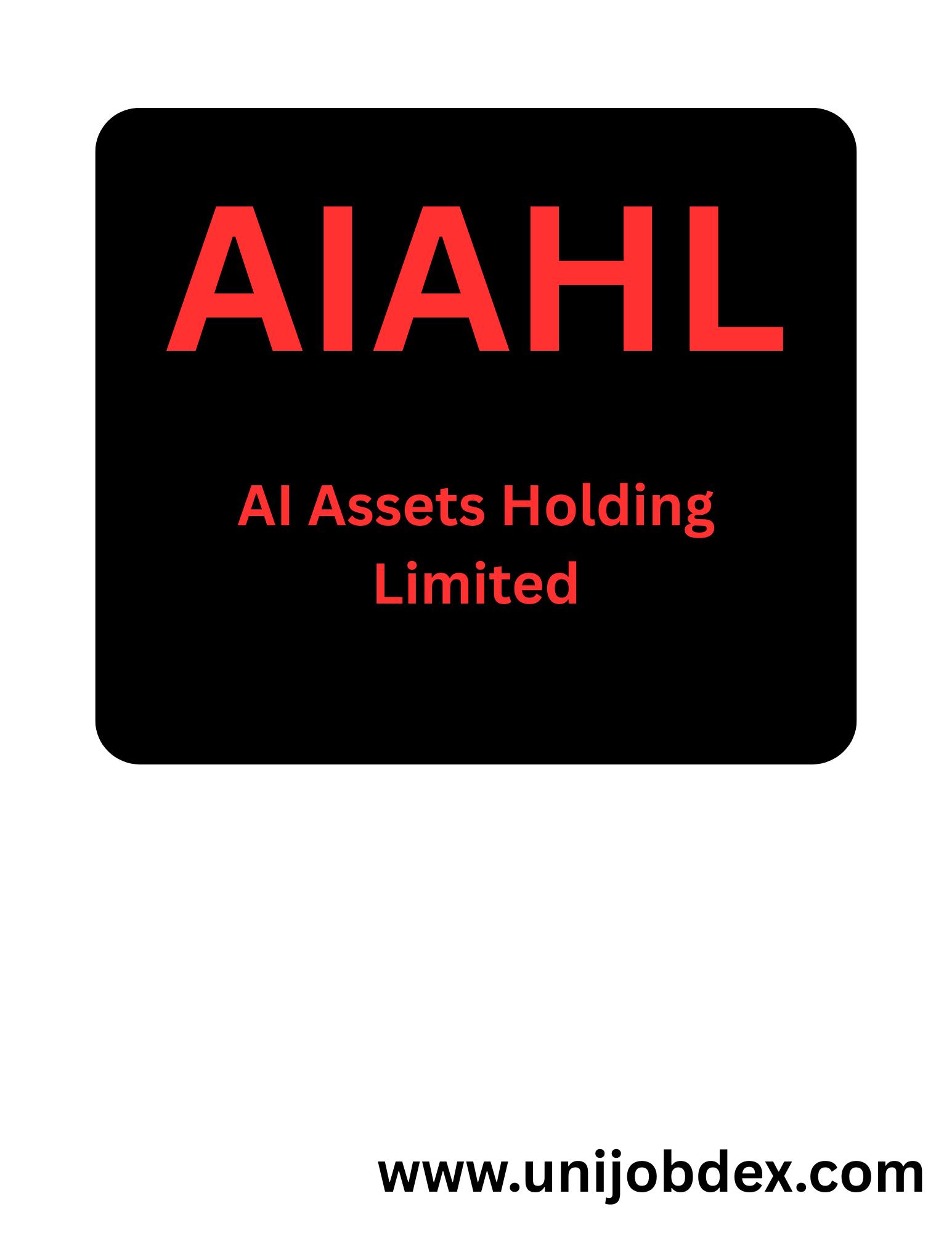 Recruitment/Vacancy at AI Assets Holdings Limited (AIAHL)
